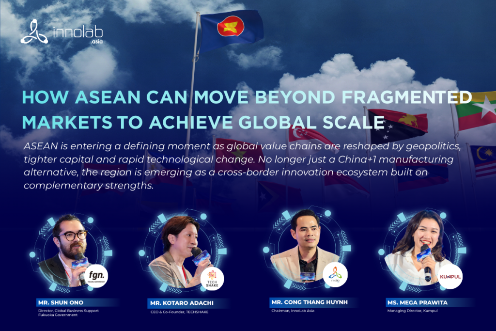 How ASEAN Can Move Beyond Fragmented Markets to Achieve Global Scale